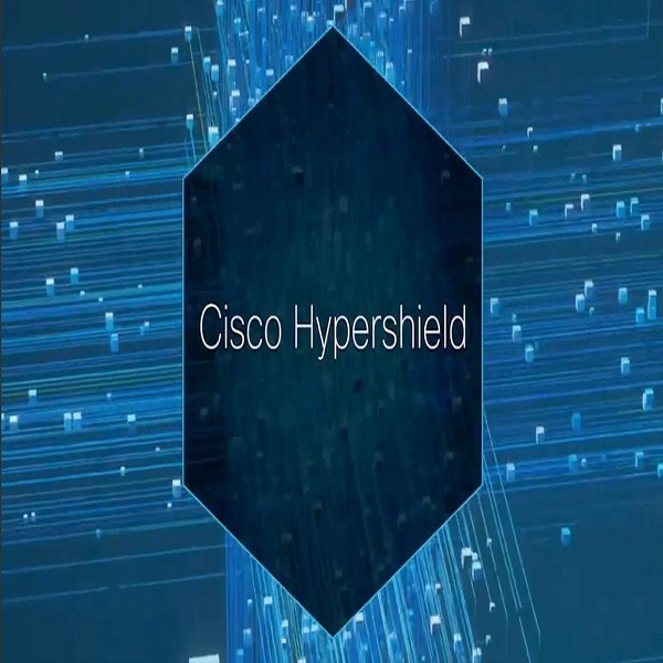 Cisco HyperShield